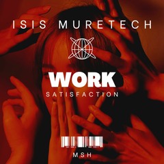 WORK SATISFACTION - PEPPER RIBEIRO - ISIS MURETECH MSH (free download)