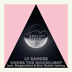 Ly Sander - Under The Moonlight Feat. Matt Bessa