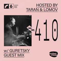 Amber Muse Radio #410: Taran & Lomov + Guretsky guest mix // 17 Oct 2025