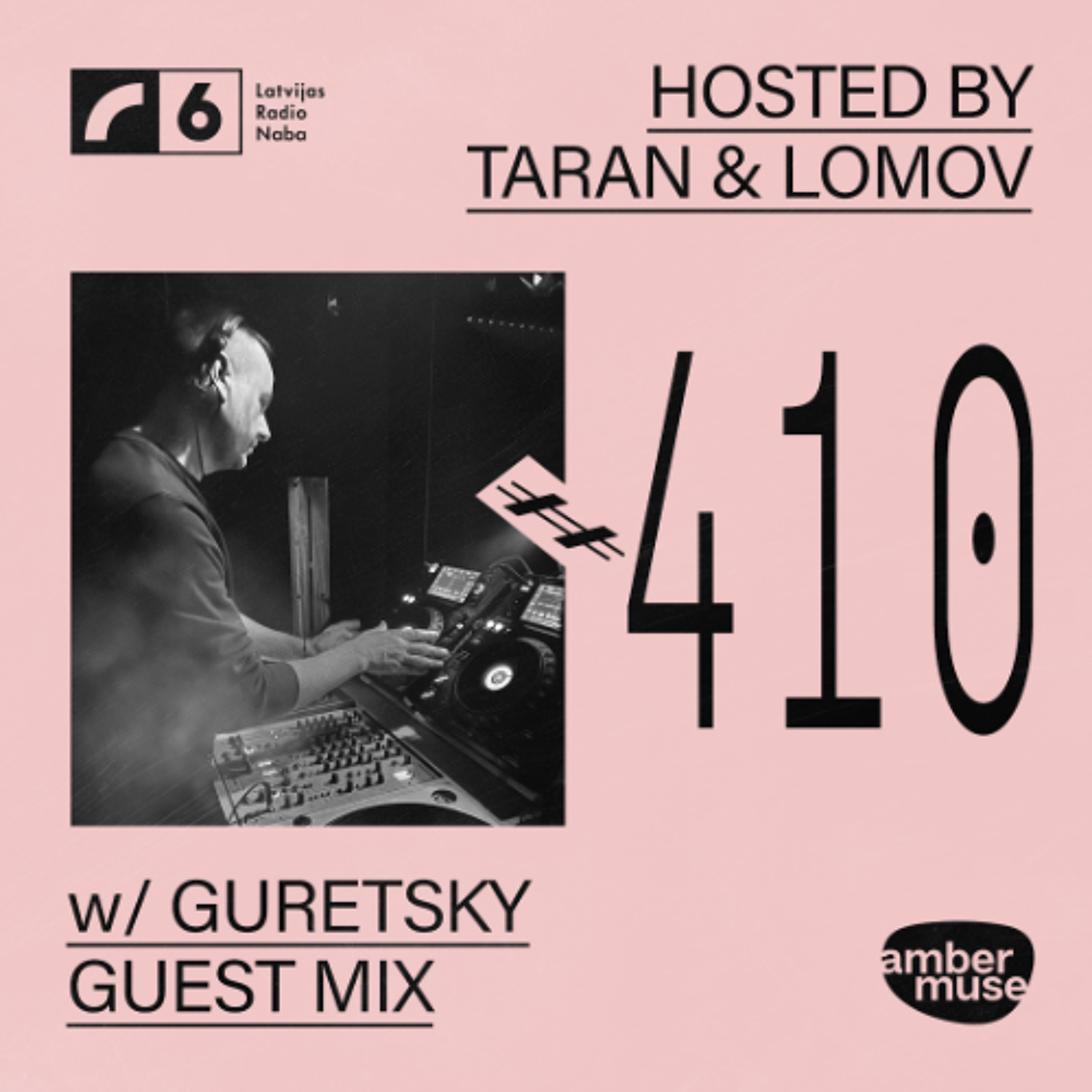 Amber Muse Radio #410: Taran & Lomov + Guretsky guest mix // 17 Oct 2025