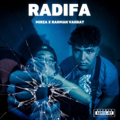 Mirza x Rahman Wahdat