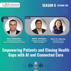 Anil Saldanha, Chief Innovation Officer, Rush University System for Health