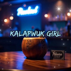 Kalapwuk Girl.mp3