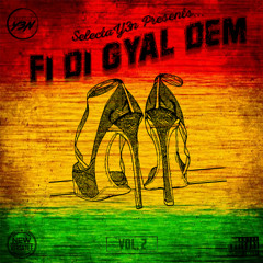 FI DI GYAL DEM VOL. 2 - DANCEHALL MIXTAPE - MALIE DONN, ARMANII, POPCAAN, SHENSEEA, 450, VYBZ KARTEL & MORE!