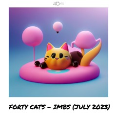 Forty Cats - In My Bedroom Sessions [July 2023]