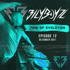 Bilyboyz - Time Of Evolution (Episode 12)