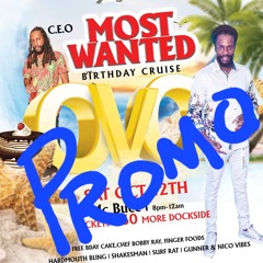 O.V.O ''MOST WANTED'' OCT 12TH PROMO (CEO)
