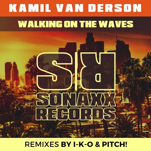 Kamil Van Derson - WALKING ON THE WAVES (Original Mix) #08 HT RELEASES