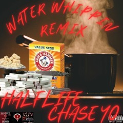 Water Whippin Feat Chase Yo New