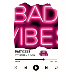 Badvibes - Stormie x B Boo