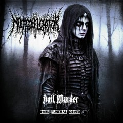 Hail Murder (Dark Funeral cover)