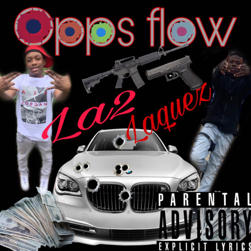 OPPS FLOW( laquez&la2)