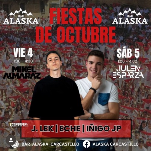 J. LEK Fiestas Octubre 2024 Cierre ALASKA