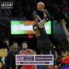 LeBron James Ft. Folk Star & Kun0 (Prod. by Folk Star)