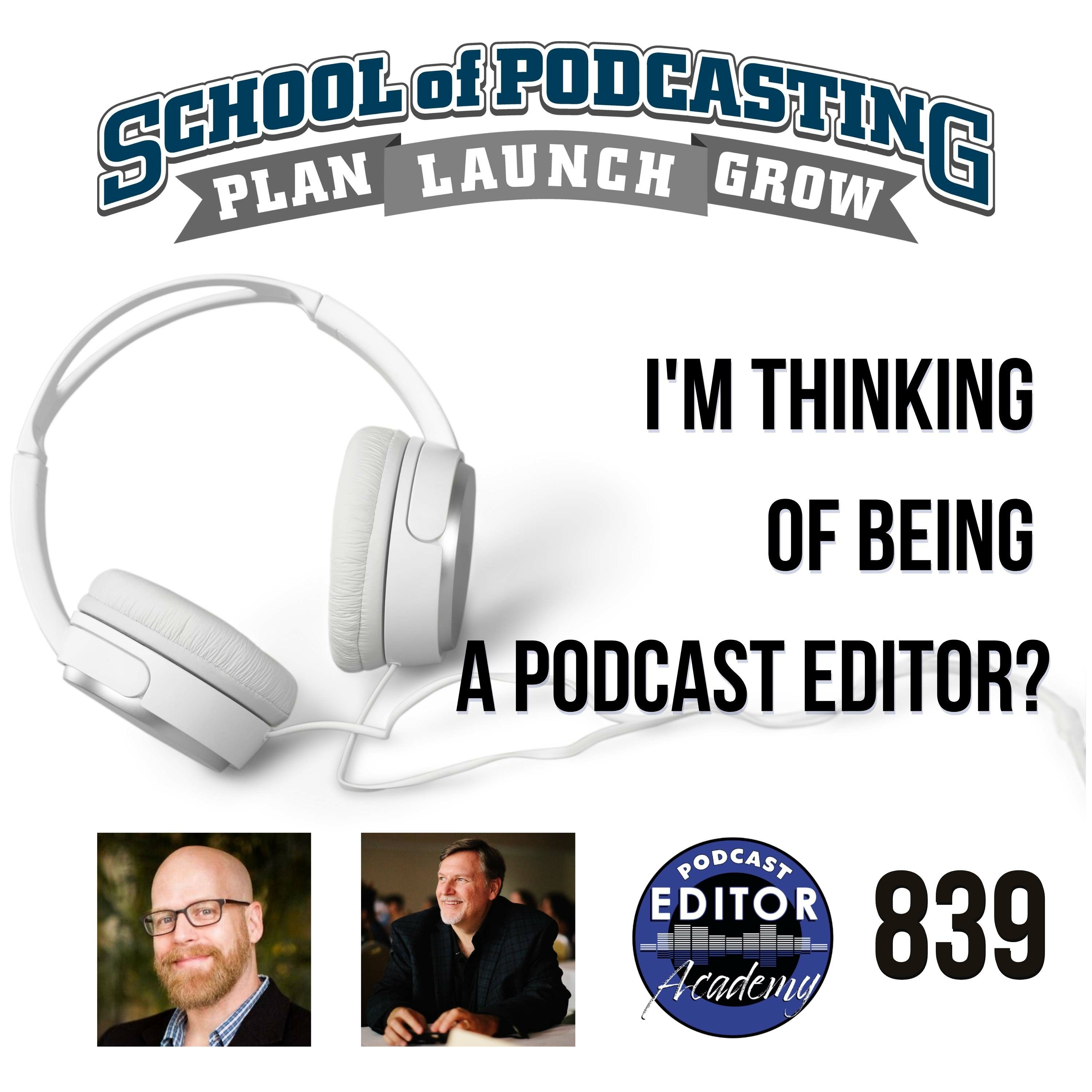 I'm Thinking of Being a Podcast Editor (with Steve Stewart and Mark Deal) episode artwork
