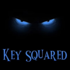 Key Squared