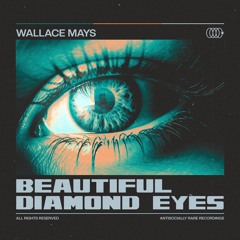 Wallace Mays - Beautiful Diamond Eyes