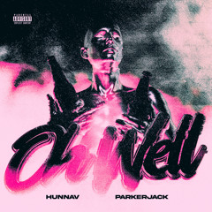 OH WELL (feat. Parker Jack)