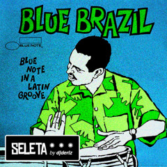 [ Seleta ] Blue Brazil - Vol. 1,2 e 3.