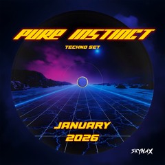 Pure Instinct: Techno Set January 2026