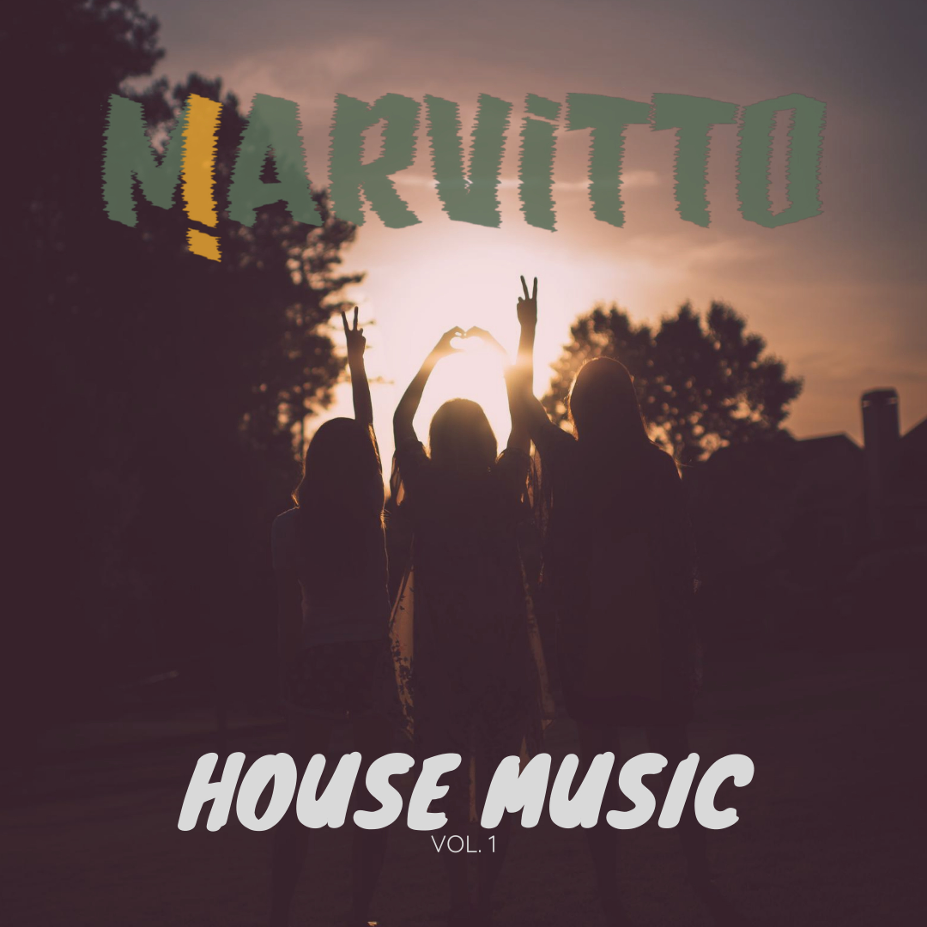 HOUSE MUSIC  Vol. 1 (Marvitto DJ SET) episode artwork