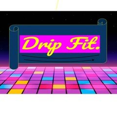 Drip-Fit - Mach 1