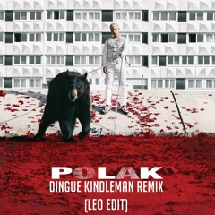 Plk - Dingue Kindleman Remix (Léo Edit) Acheter = Free