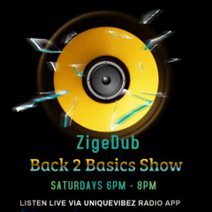 BACK 2 BASICS ON UNIQUEVIBEZ - 10TH MAY 2025