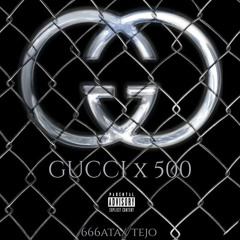 666ATA - GUCCIX500 ft t3jo