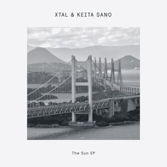 PREMIERE: XTAL & Keita Sano - Let Us Have Nice Days, The Sun