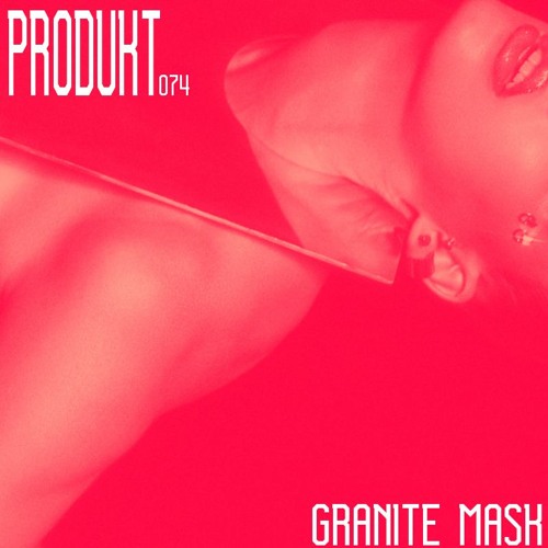 Produkt 074: Granite Mask