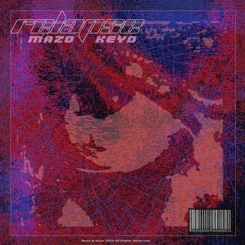 MAZO & KEYO - Relapse