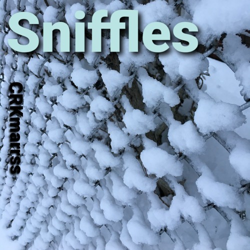 Sniffles ["DOPEamine" OUT NOW!]