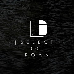 Drone Select 001 /// Roan