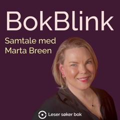 BokBlink – Samtale med Marta Breen