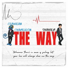 The Way Feat. Shahiem