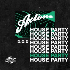 Axtone House Party: D.O.D