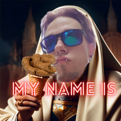 My Name Is