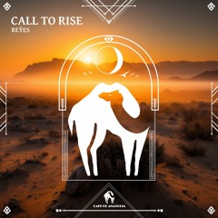 REŸES - Call To Rise (Cafe De Anatolia)