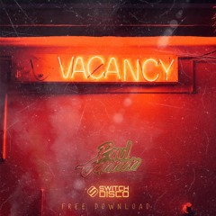 Vacancy (Paul Gannon Remix) [Free Download]