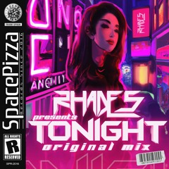 Rhades - Tonight [Out Now]