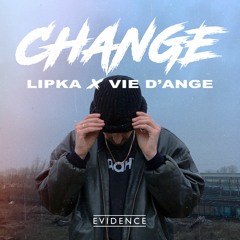 CHANGE (Vie D'Ange Remix)