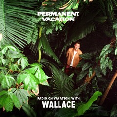 Radio On Vacation With Wallace