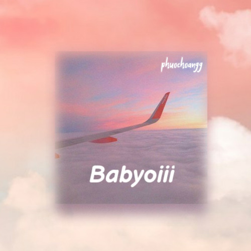 BABY OIII - itsphuochoangg (prod.ChillnRelax Beats)
