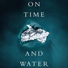 VIEW KINDLE 🧡 On Time and Water (Icelandic Literature Series) by  Andri Snær Magnaso