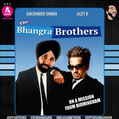 SOS Bhangra Mix 33 - The Bhangra Brothers Jazzy & Shinda - BBC Asian Network