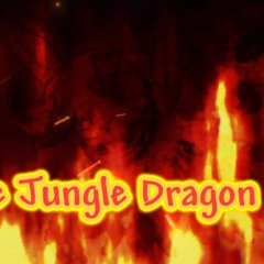 Roar Of The Jungle Dragon - The Dragon God Mix