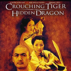 252 - Crouching Tiger, Hidden Dragon