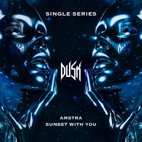 Amstra - Sunset With You