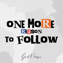 One More Reason To Follow